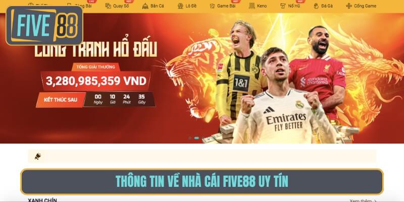 Five88 - Sân chơi giải trí uy tín, minh bạch nhất hiện nay Tìm hiểu đôi nét về Five88